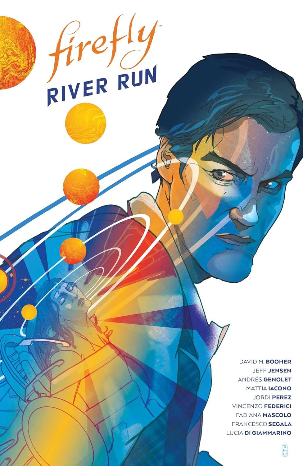 Firefly: River Run (Hardcover)