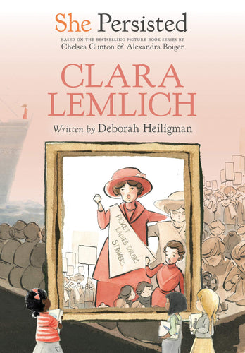 Clara Lemlich (She Persisted) (Paperback – 28 Sept. 2021 ) Children's Books Happier Every Chapter   