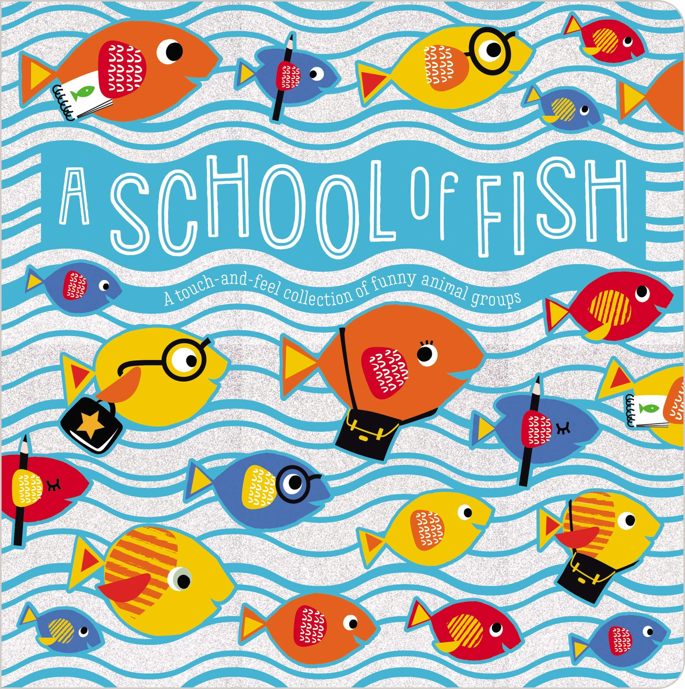 A School of Fish (Board book – 4 Feb. 2020 )