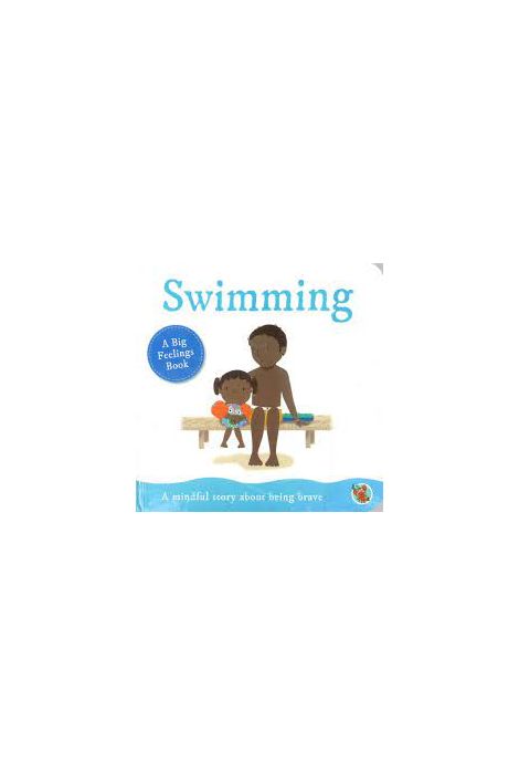 Big Feelings: Swimming Board book
