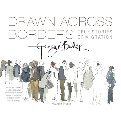 Drawn Across Borders - True Stories of Migration Children Nonfiction Happier Every Chapter