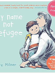 My Name is not Refugee