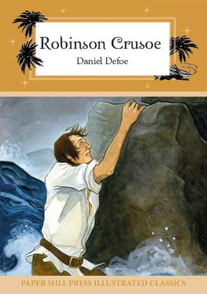 Robinson Crusoe by Daniel Defoe Paperback Book Children's Books Happier Every Chapter   