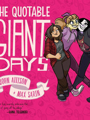 The Quotable Giant Days