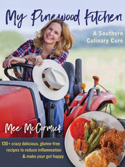 My Pinewood Kitchen: A Southern Culinary Cure (Paperback)