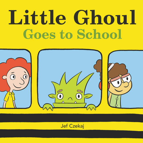 Little Ghoul Goes to School Children's Books Happier Every Chapter   