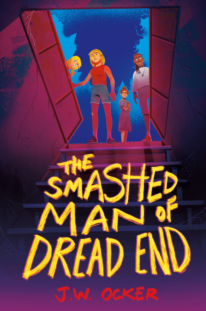 The Smashed Man of Dread End (Hardcover) Children's Books Happier Every Chapter   