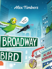 Broadway Bird