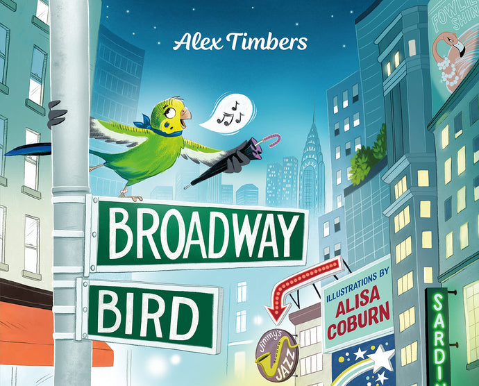 Broadway Bird Children's Books Happier Every Chapter   