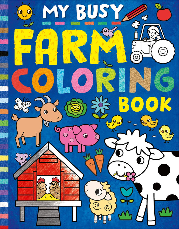 My Busy Farm Coloring Book (Paperback) Children's Books Happier Every Chapter   