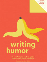 Writing Humor: A Book of Writing Prompts (Paperback)