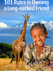 101 Rules to Owning a Long-Necked Friend