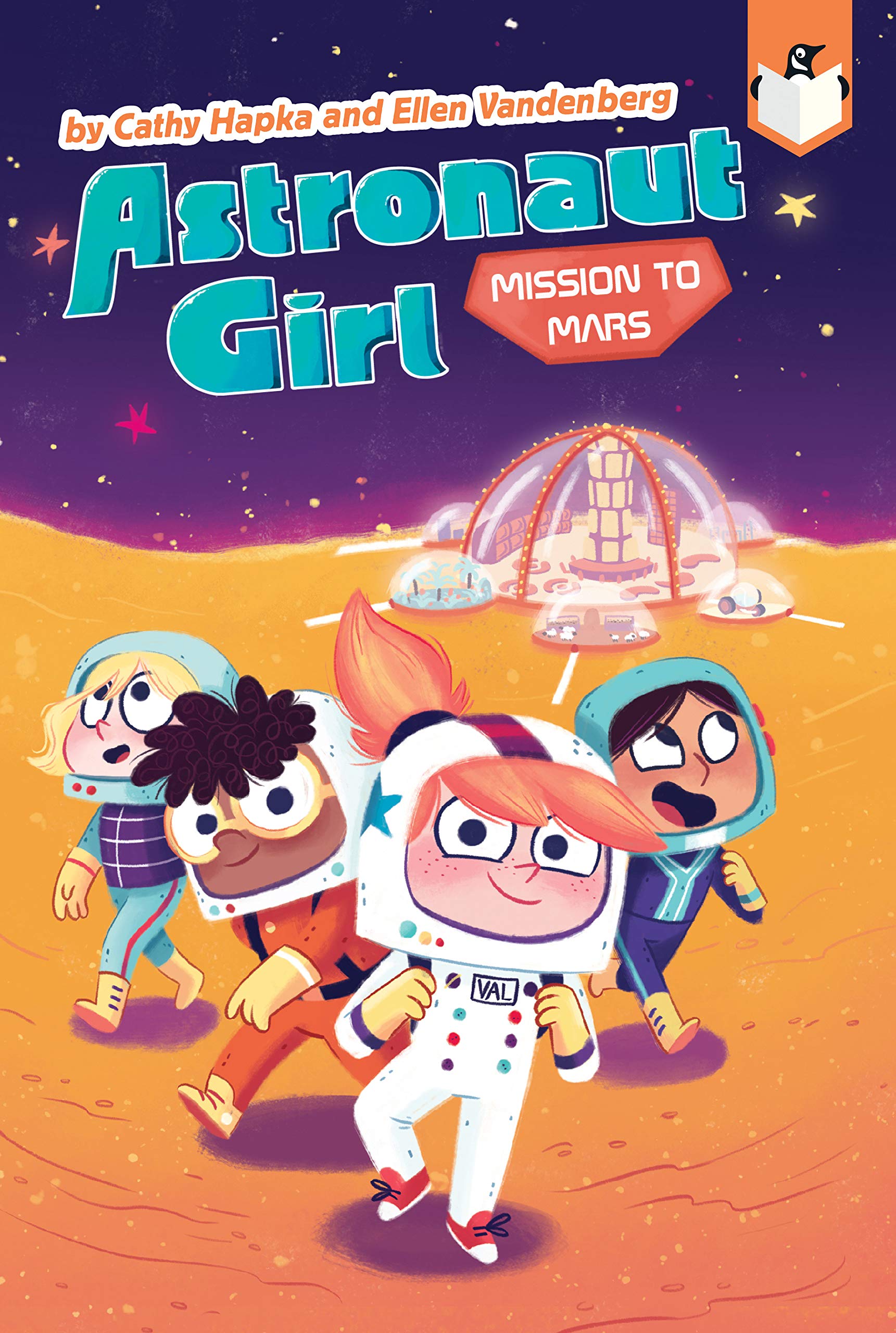 Mission to Mars (Astronaut Girl, Bk. 4) (Paperback)