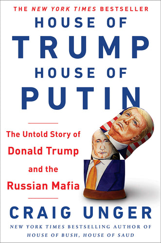 House of Trump, House of Putin: The Untold Story of Donald Trump and the Russian Mafia (Hardcover) Adult Non-Fiction Happier Every Chapter   