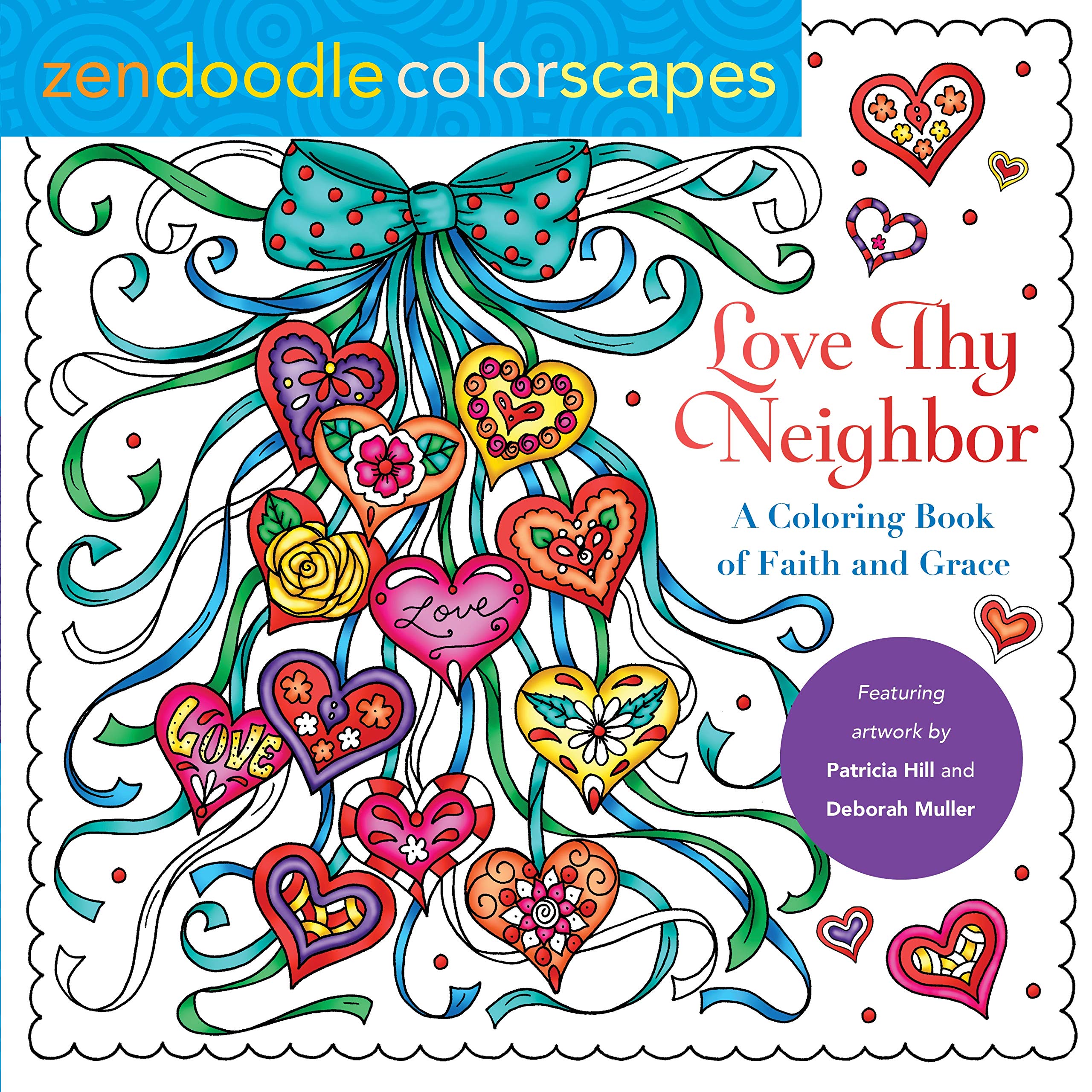 Love Thy Neighbor Coloring Book (Zendoodle Colorscapes) (Paperback)