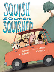 Squish Squash Squished (Hardcover)