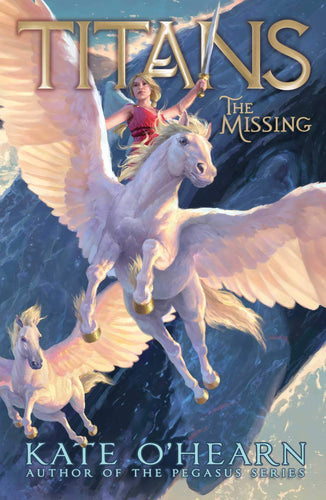 The Missing (Titans, Bk. 2) (Hardcover) Children's Books Happier Every Chapter   