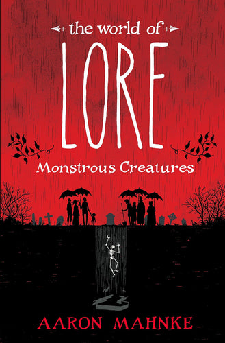 The World of Lore: Monstrous Creatures (Hardcover) Adult Non-Fiction Happier Every Chapter   