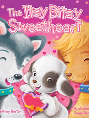 The Itsy Bitsy Sweetheart (Board Books)