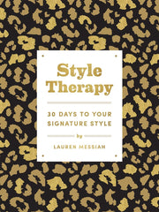 Style Therapy; 30 Days to Your Signature Style (Paperback)
