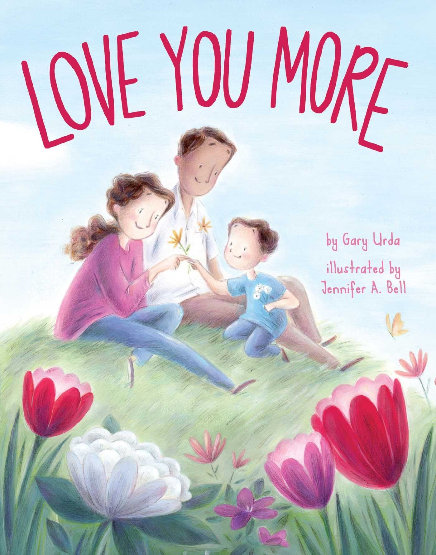Love You More Hardcover