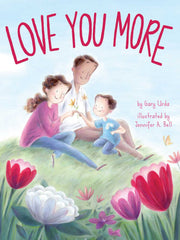 Love You More Hardcover