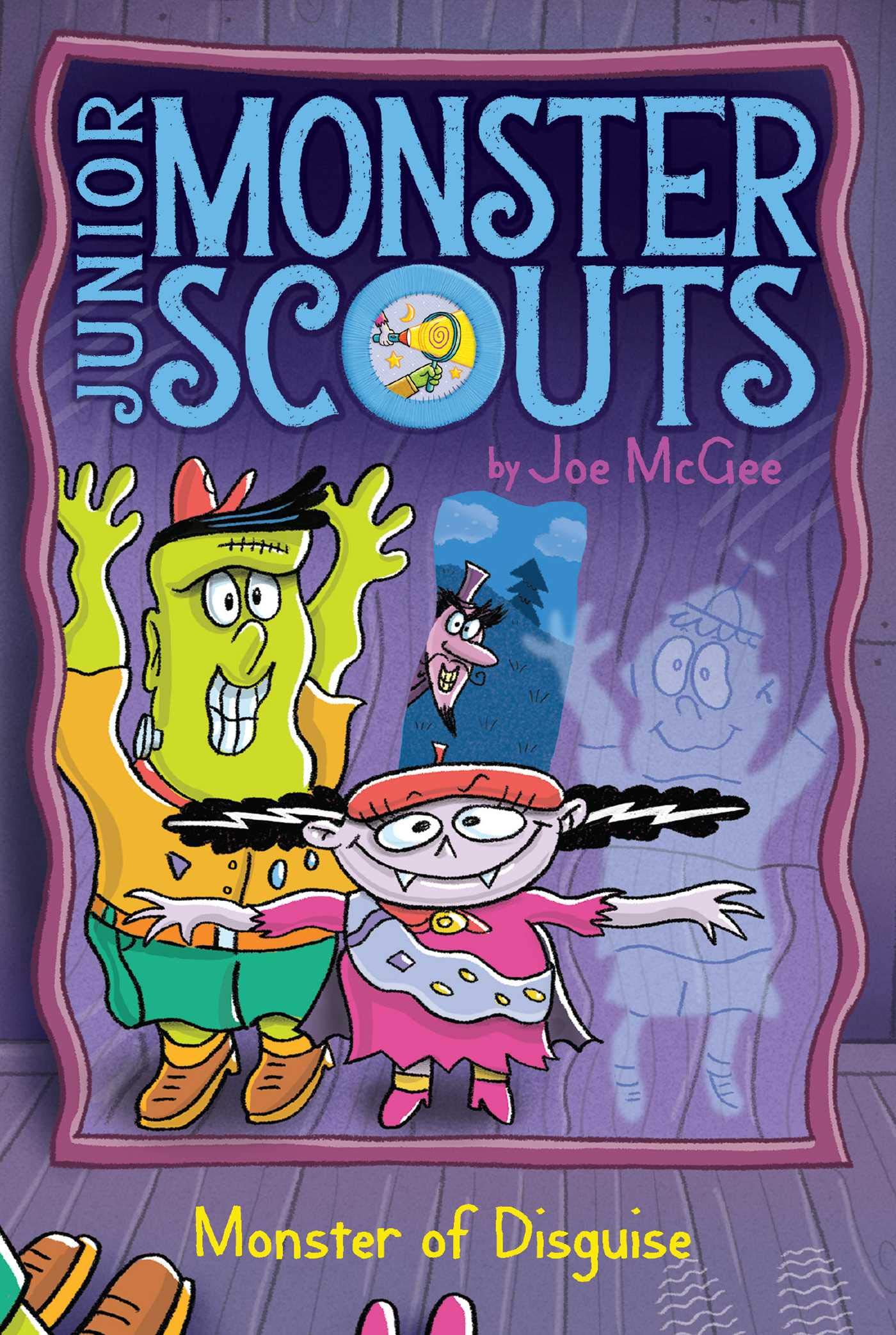 Monster of Disguise (Junior Monster Scouts, Bk. 4) (Paperback)