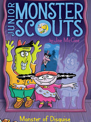Monster of Disguise (Junior Monster Scouts, Bk. 4) (Paperback)