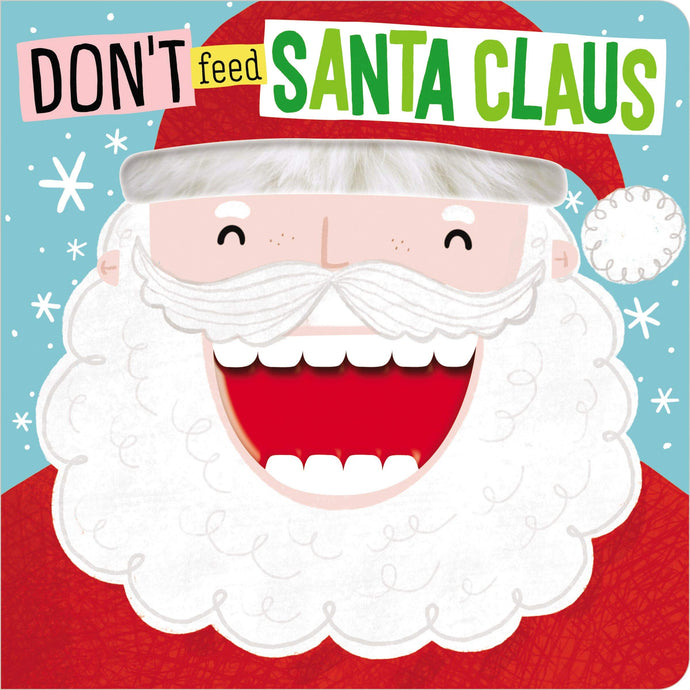 Don't Feed Santa Claus Children's Books Happier Every Chapter   