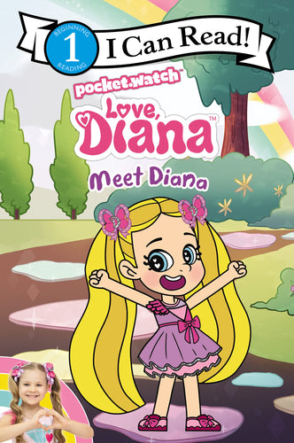 Meet Diana (Love, Diana, I Can Read, Level 1) Children's Books Happier Every Chapter   