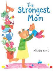 The Strongest Mom (Hardcover)