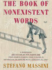 The Book of Nonexistent Words (Paperback)