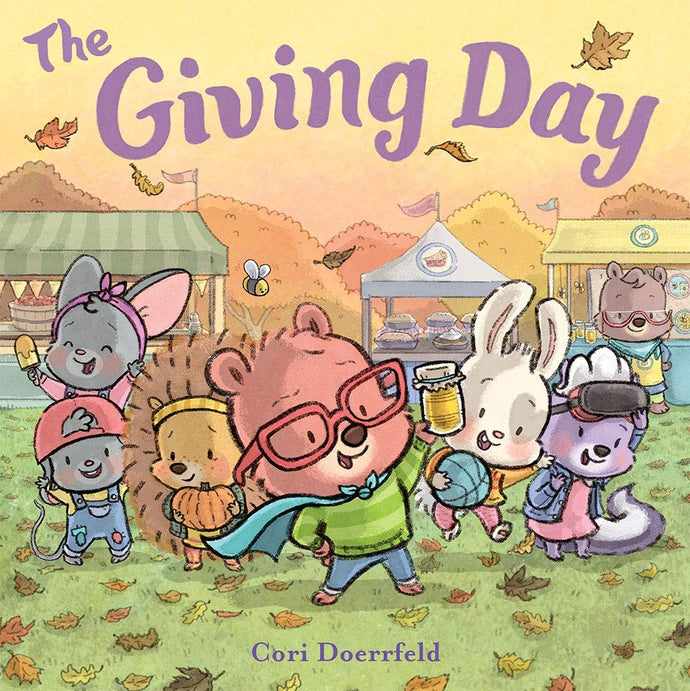 The Giving Day (A Cubby Hill Tale) Children's Books Happier Every Chapter   