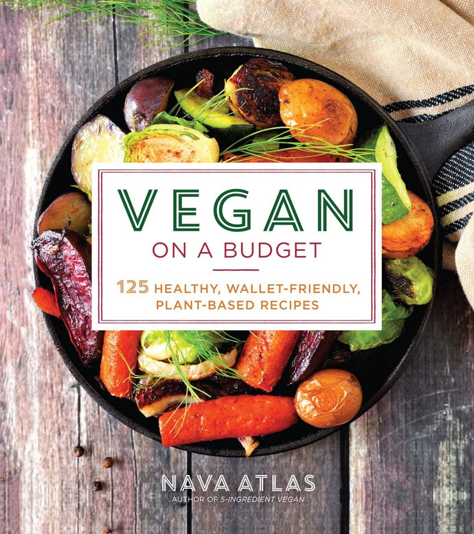 Vegan on a Budget: 125 Healthy, Wallet-Friendly, Plant-Based Recipes (Softcover) Adult Non-Fiction Happier Every Chapter   