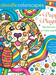 Puppy Playtime: Mischievous Pups to Color and Display (Zendoodle Colorscapes) (Softcover)