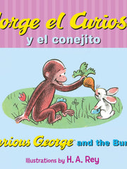Jorge El Curioso Y El Conejito/Curious George and the Bunny (Curious George)