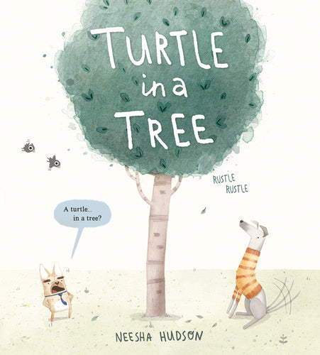 Turtle in a Tree (Hardcover) Children's Books Happier Every Chapter   