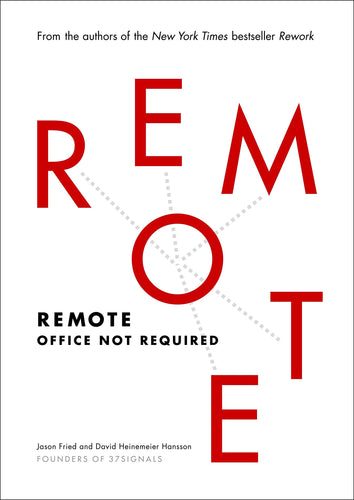 Remote: Office Not Required (Hardcover) Adult Non-Fiction Happier Every Chapter   