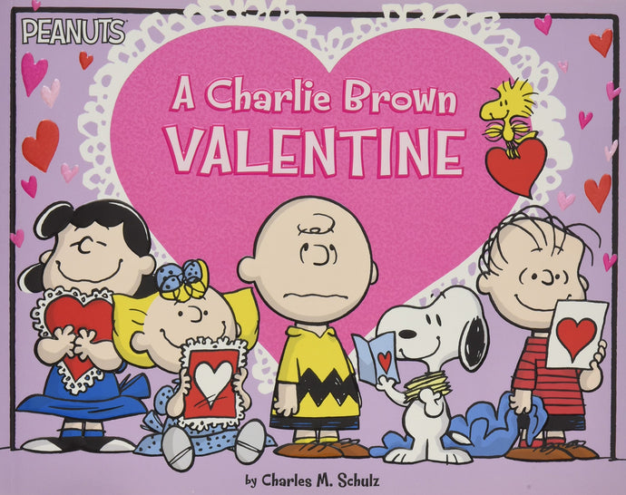 A Charlie Brown Valentine (Peanuts) (Softcover) Children's Books Happier Every Chapter   