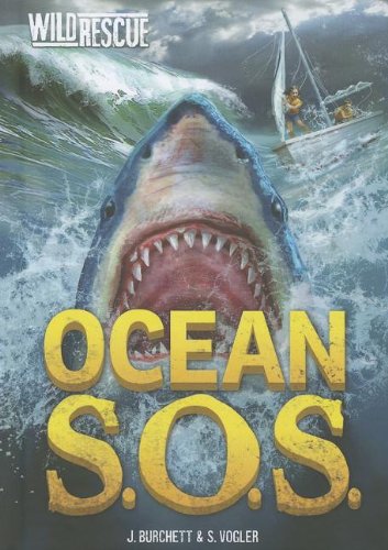 Wild Rescue (Ocean S. O. S. , Bk. 6)