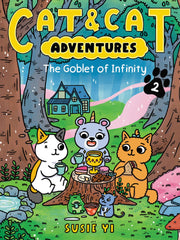 The Goblet of Infinity (Cat & Cat Adventures, Bk. 2)
