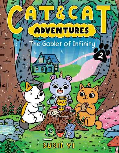 The Goblet of Infinity (Cat & Cat Adventures, Bk. 2) Children's Books Happier Every Chapter   