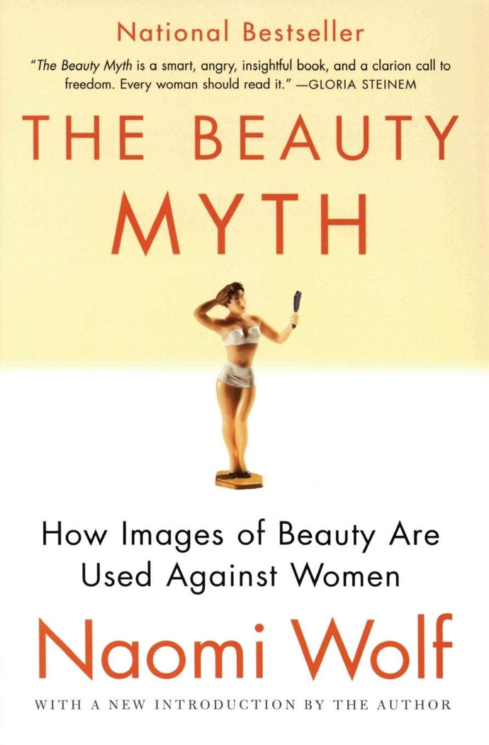 The Beauty Myth (Softcover) Adult Non-Fiction Happier Every Chapter   