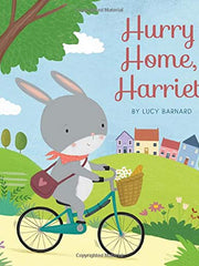 Hurry Home, Harriet: A Birthday Story (Hardcover)