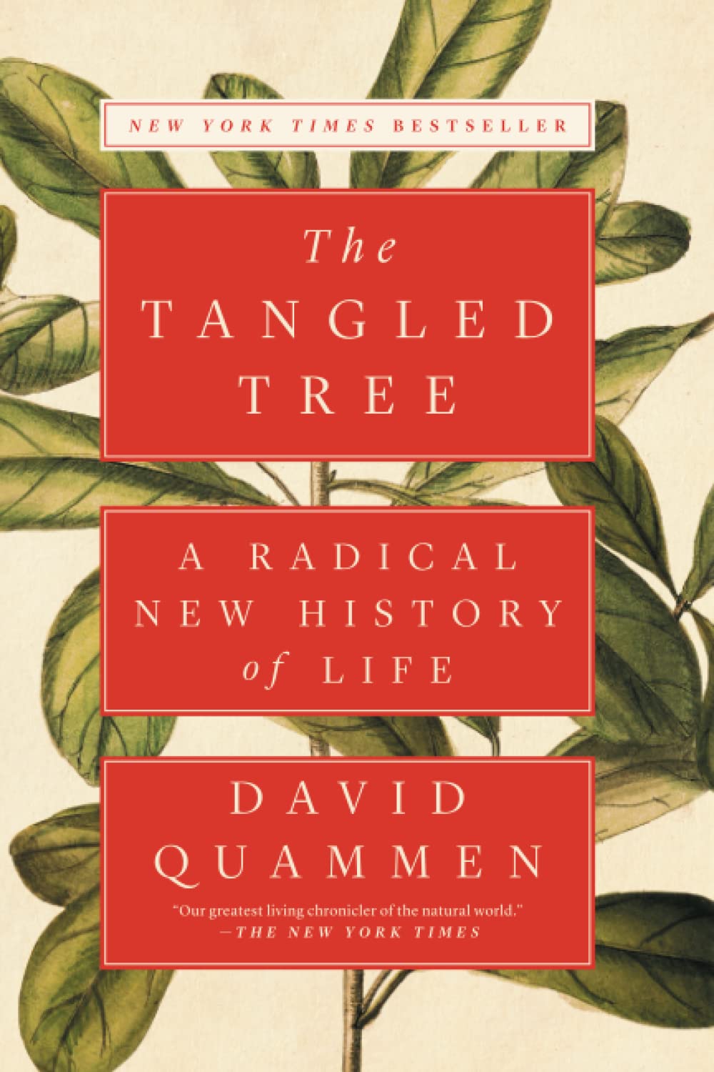 The Tangled Tree: A Radical New History of Life (Paperback)
