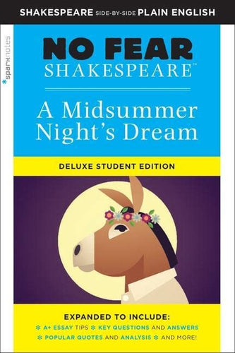 A Midsummer Night's Dream (No Fear Shakespeare, Bk. 6 Deluxe Student Edition) (Paperback) Young Adult Non-Fiction Happier Every Chapter   