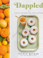 Dappled: Baking Recipes for Fruit Lovers (Hardcover)