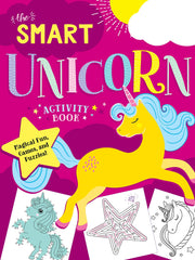 The Smart Unicorn Activity Book