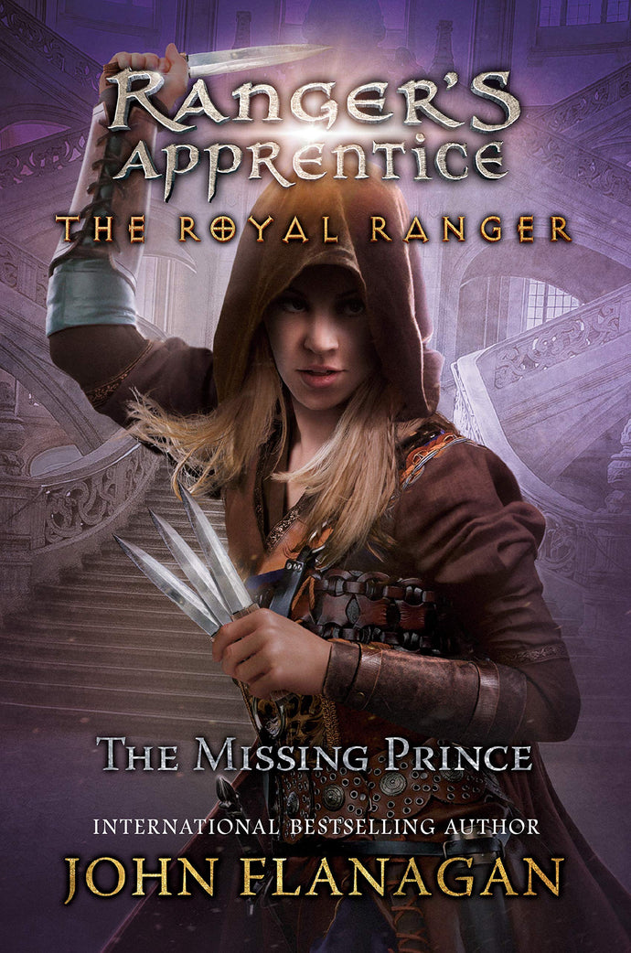 The Missing Prince (Ranger's Apprentice: The Royal Ranger, Bk. 4) (Hardcover) Children's Books Happier Every Chapter   