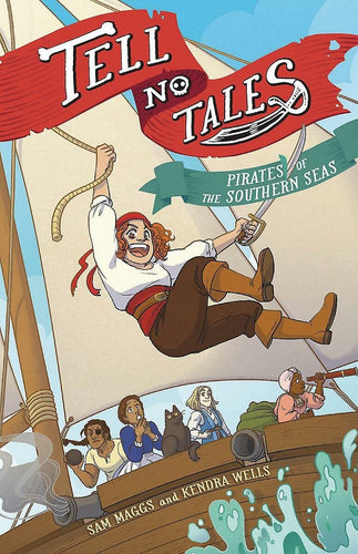 Pirates of the Southern Seas (Tell No Tales) (Paperback) Children's Books Happier Every Chapter   